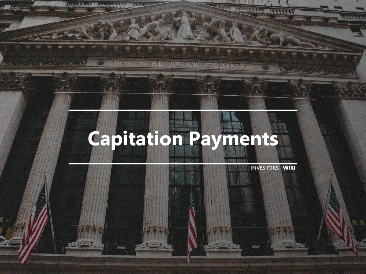 Capitation Payments