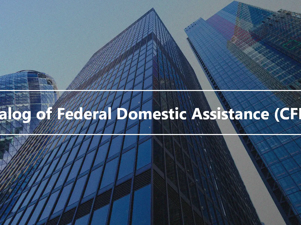 Catalog of Federal Domestic Assistance (CFDA)