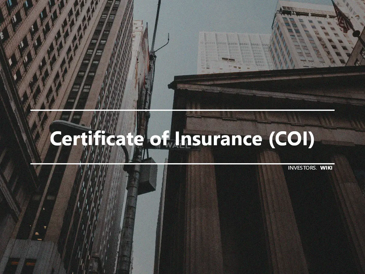 Certificate of Insurance (COI)