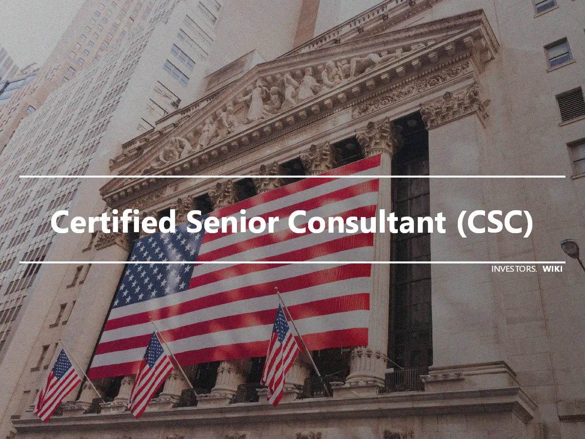Certified Senior Consultant (CSC)