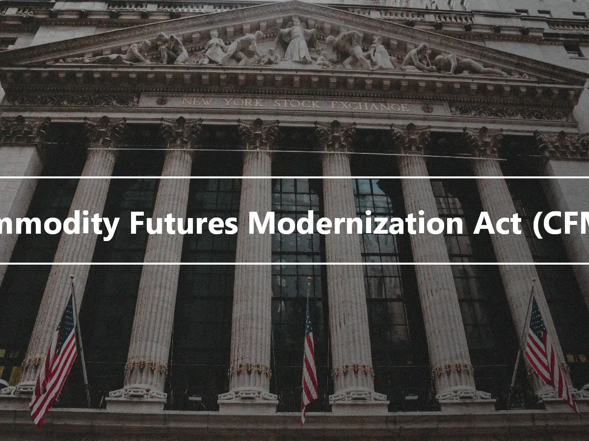 Commodity Futures Modernization Act (CFMA)