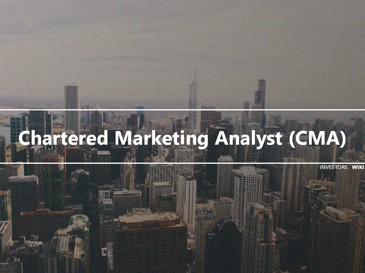 Chartered Marketing Analyst (CMA)