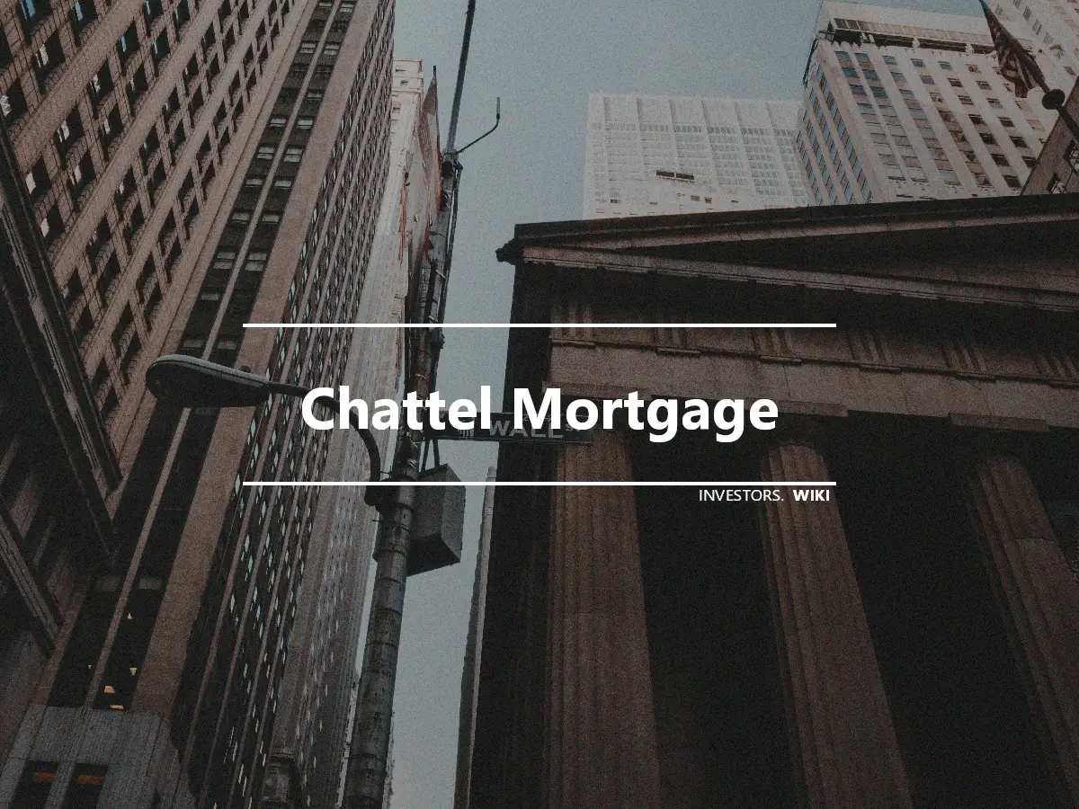 Chattel Mortgage