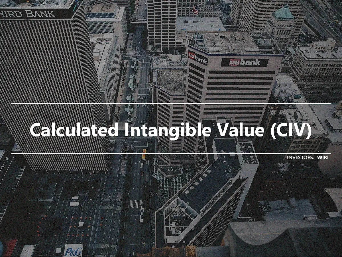 Calculated Intangible Value (CIV)