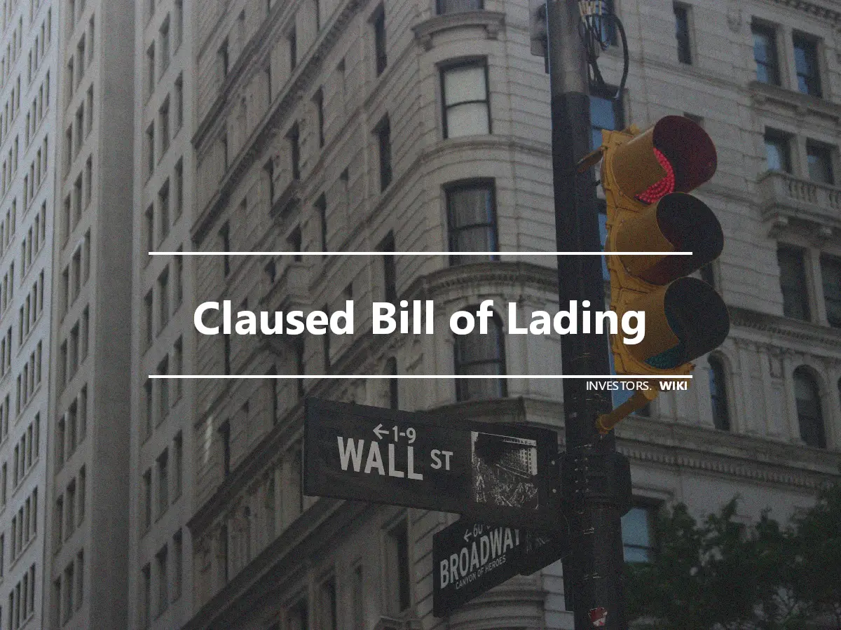 Claused Bill of Lading
