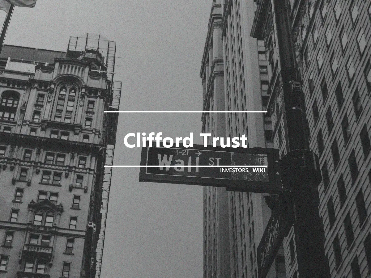 Clifford Trust