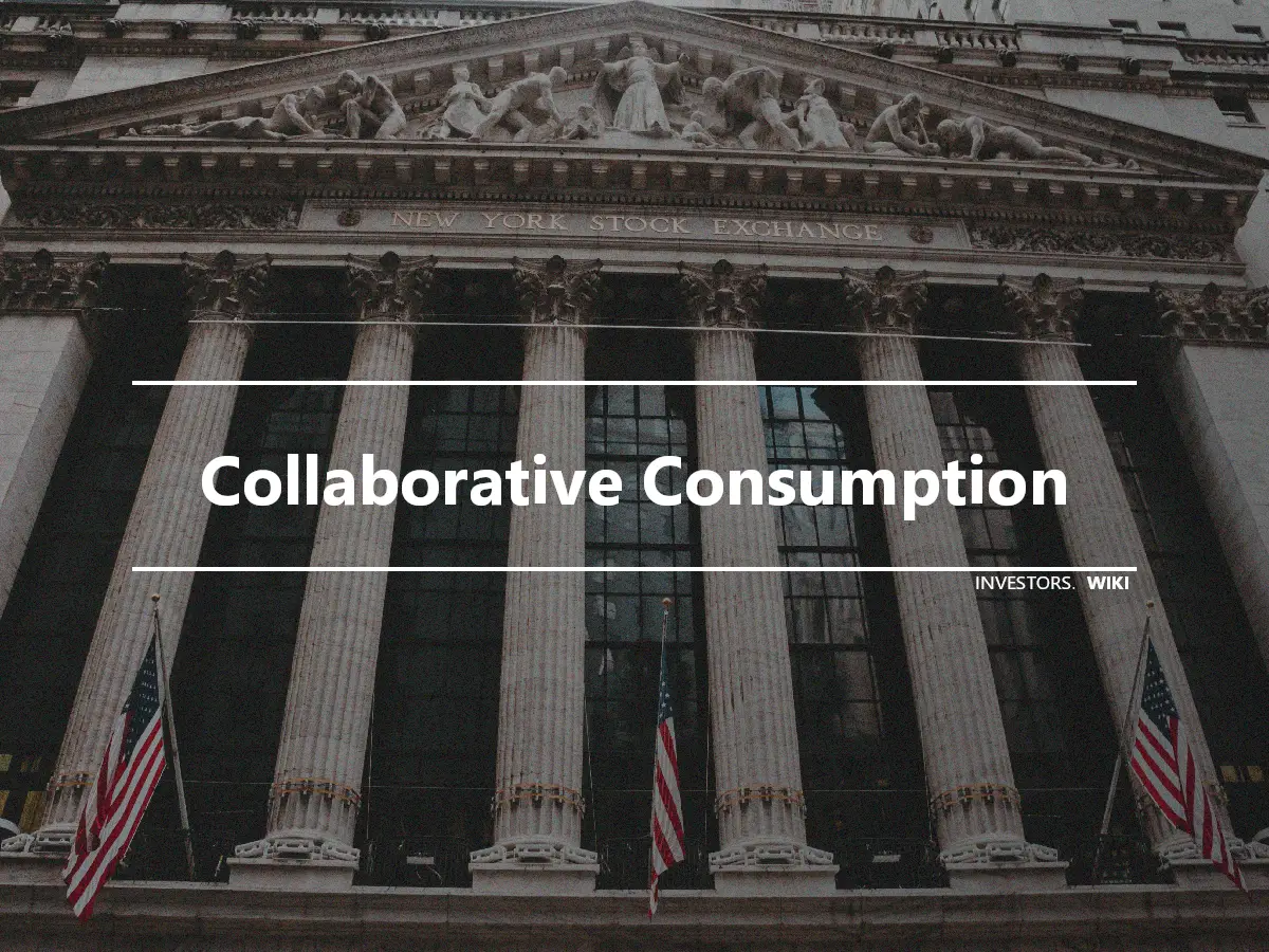 Collaborative Consumption