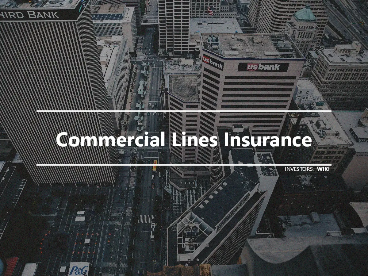 Commercial Lines Insurance