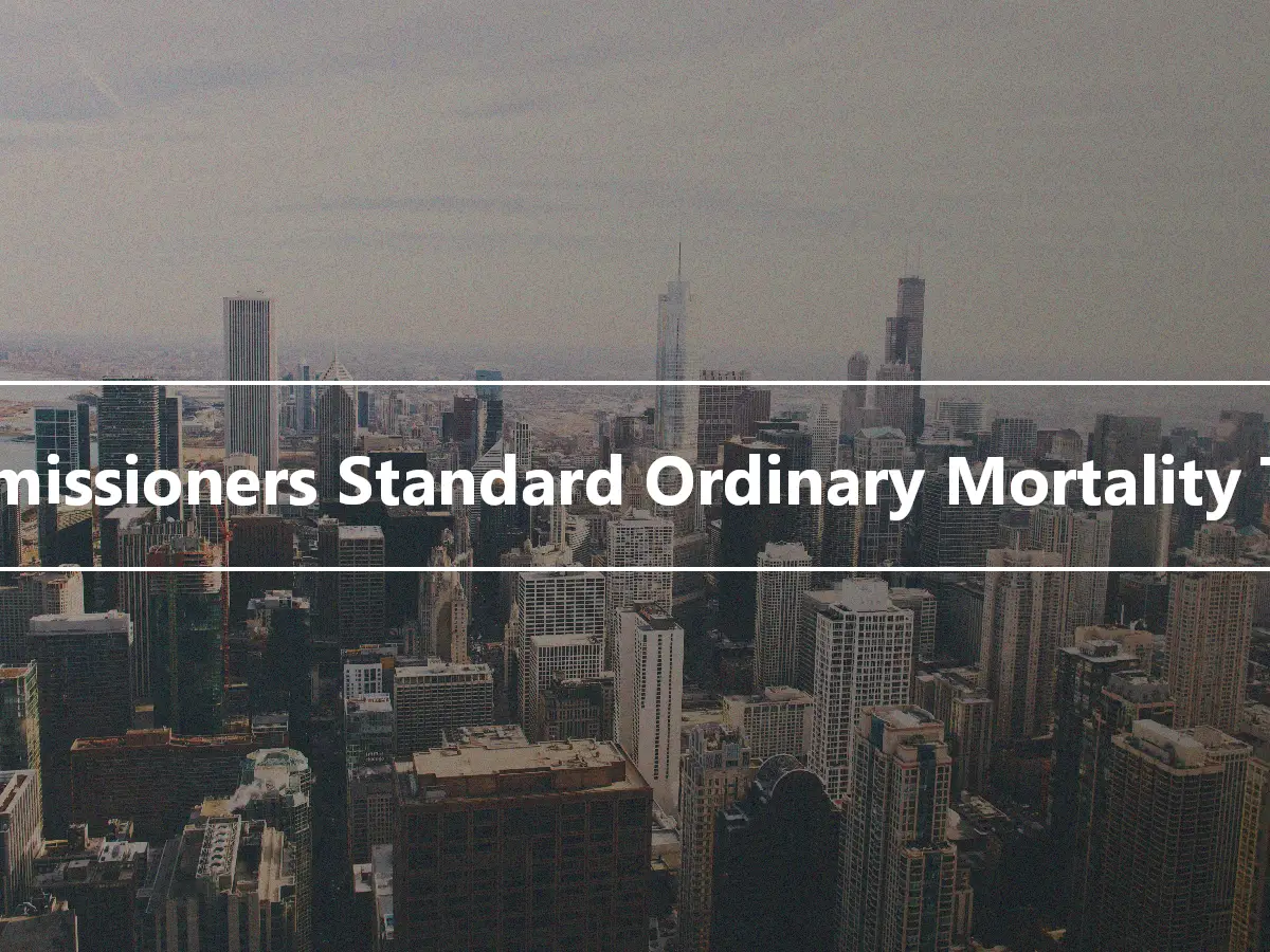 Commissioners Standard Ordinary Mortality Table