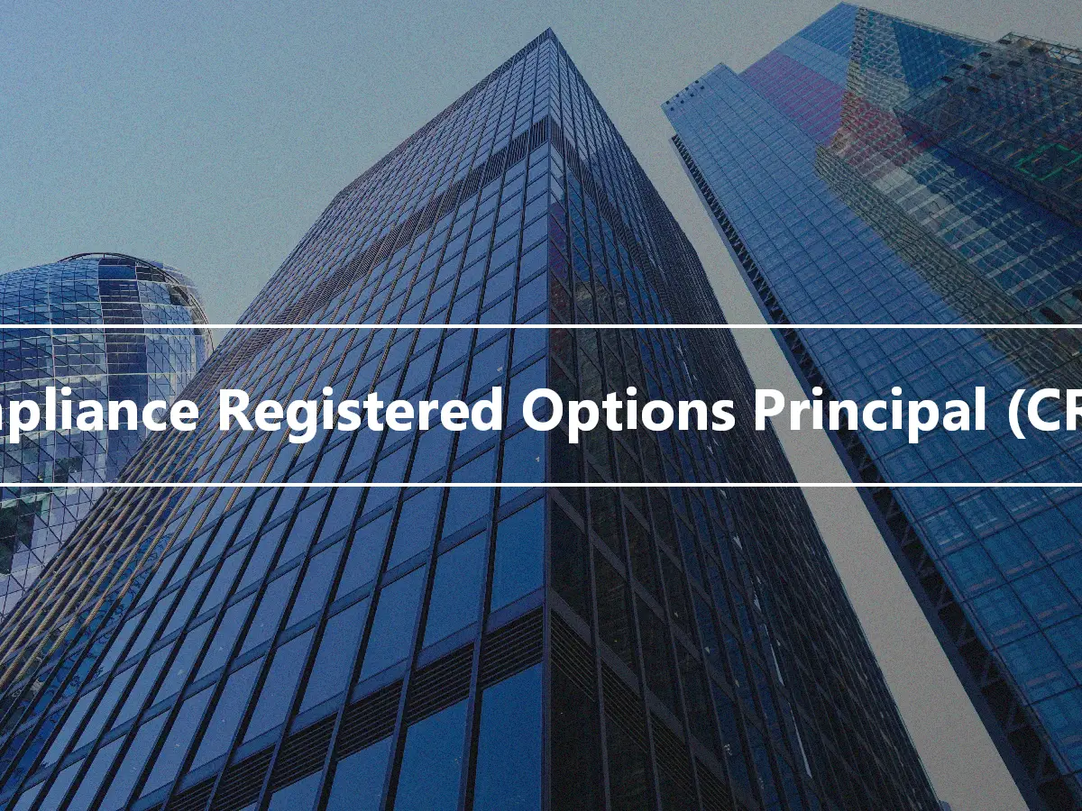 Compliance Registered Options Principal (CROP)