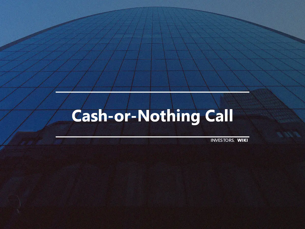 Cash-or-Nothing Call
