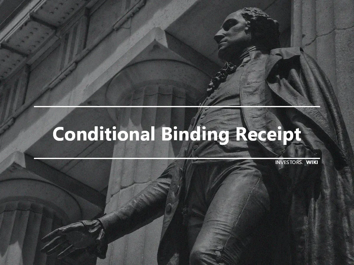 Conditional Binding Receipt