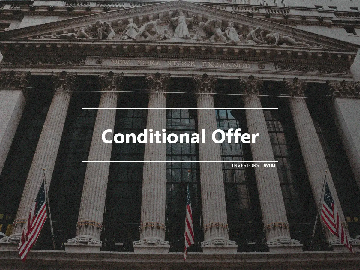 Conditional Offer