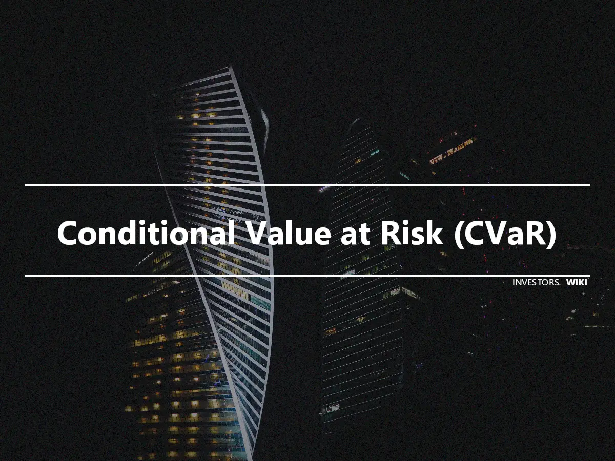 Conditional Value at Risk (CVaR)