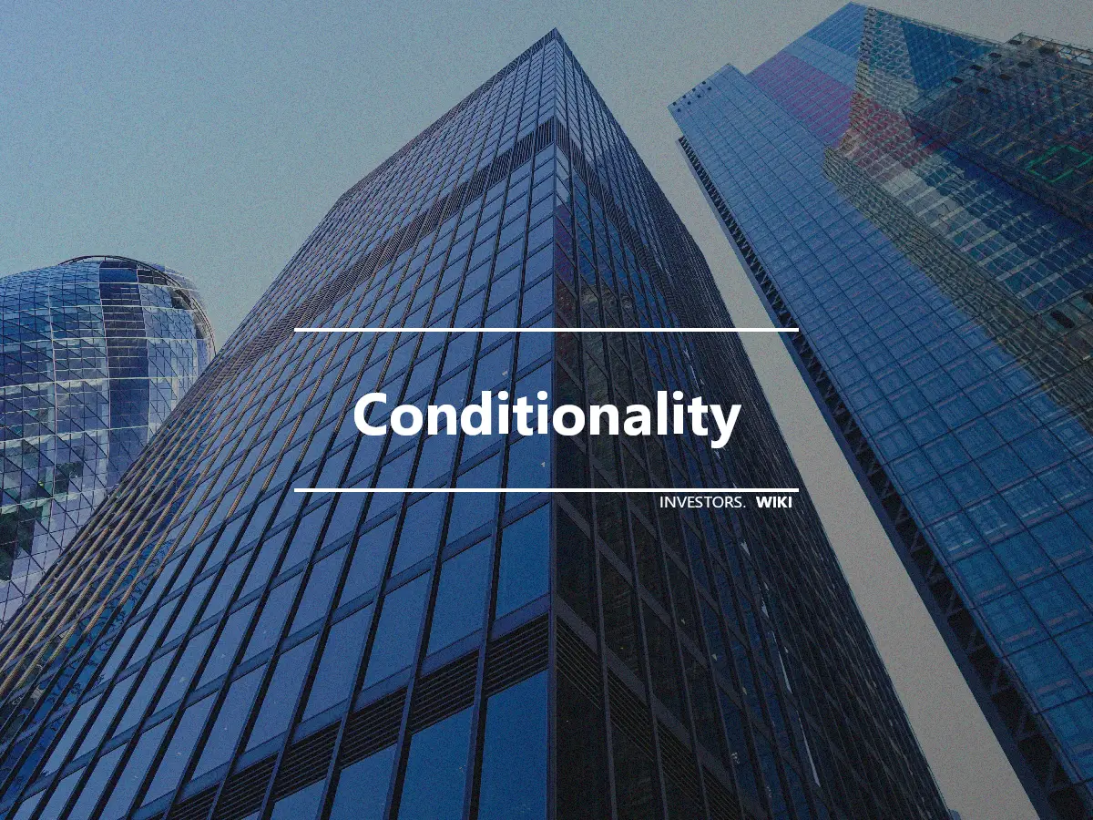 Conditionality