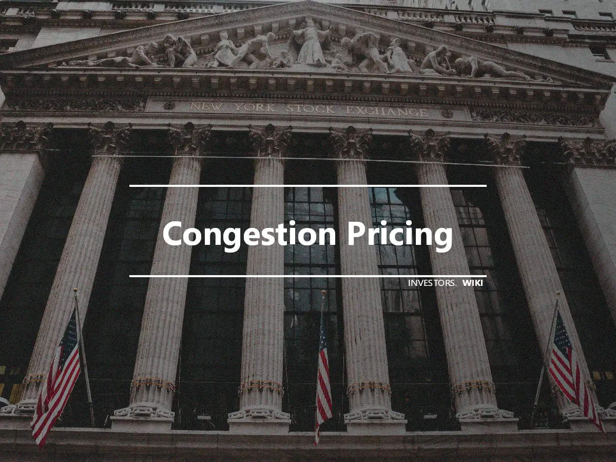 Congestion Pricing