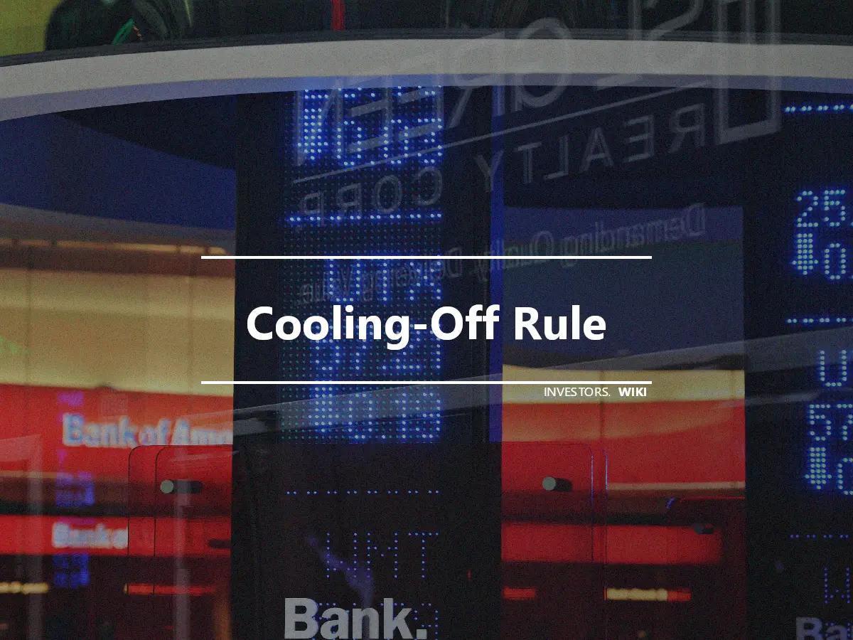 Cooling-Off Rule