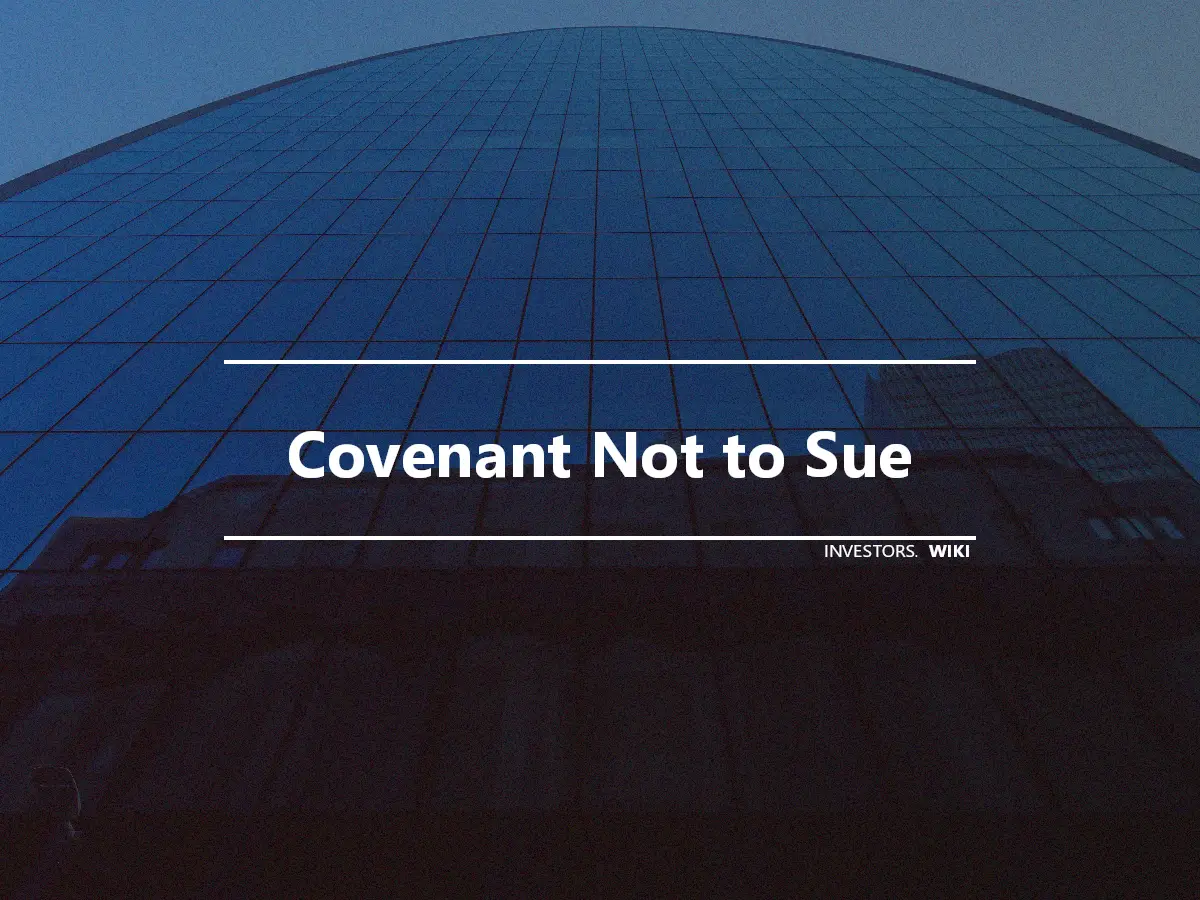 Covenant Not to Sue