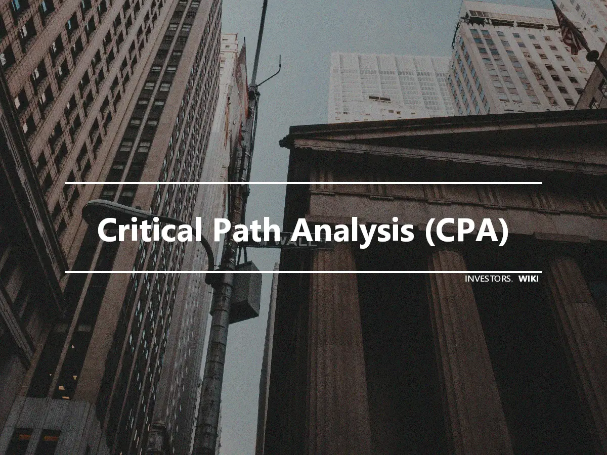 Critical Path Analysis (CPA)