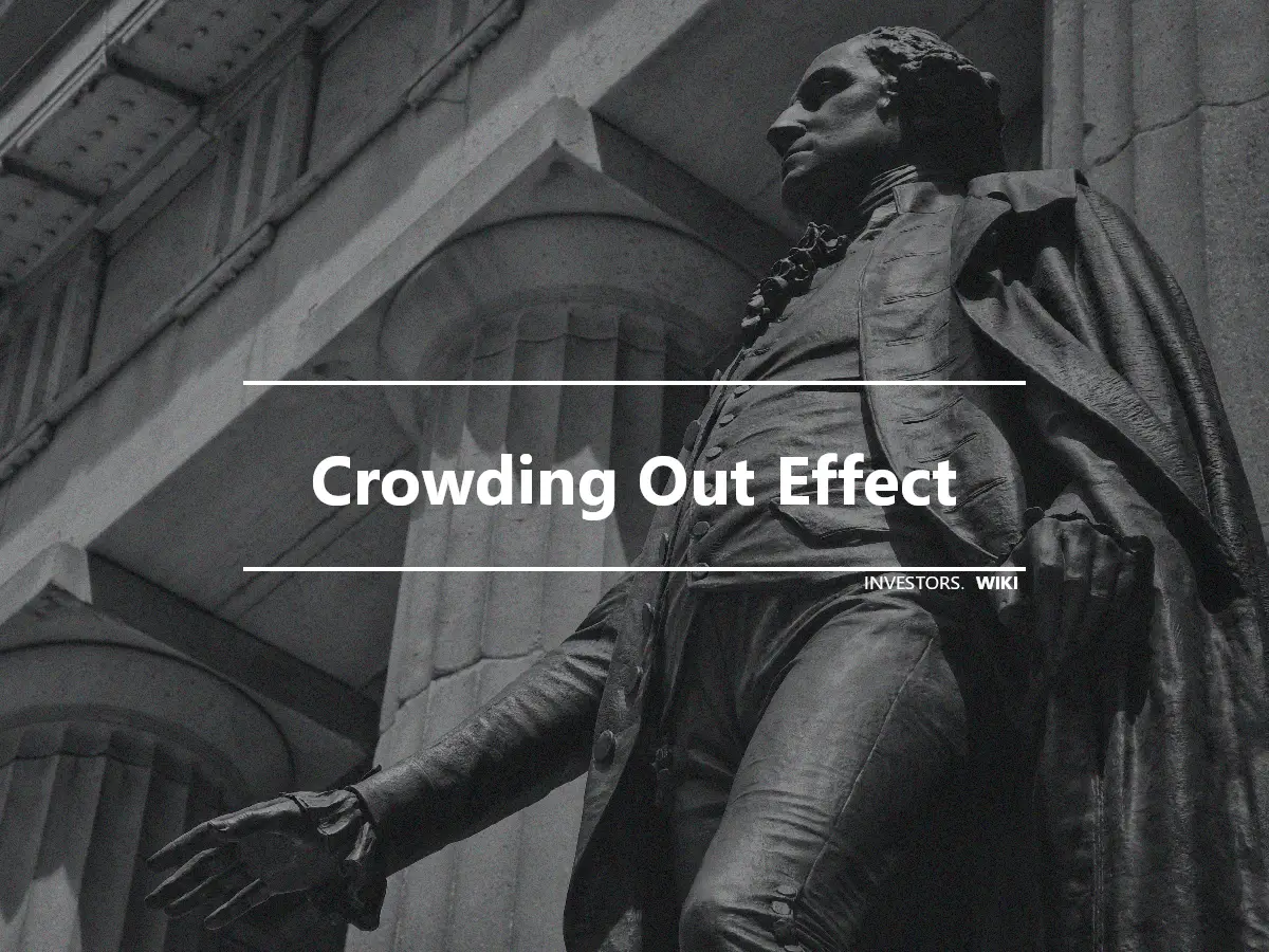 Crowding Out Effect