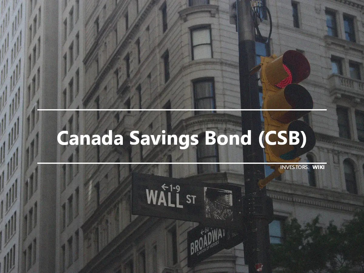 Canada Savings Bond (CSB)