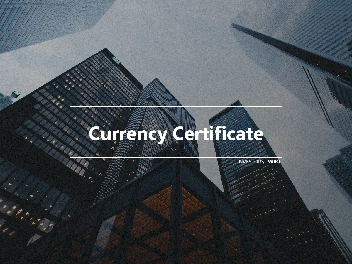 Currency Certificate