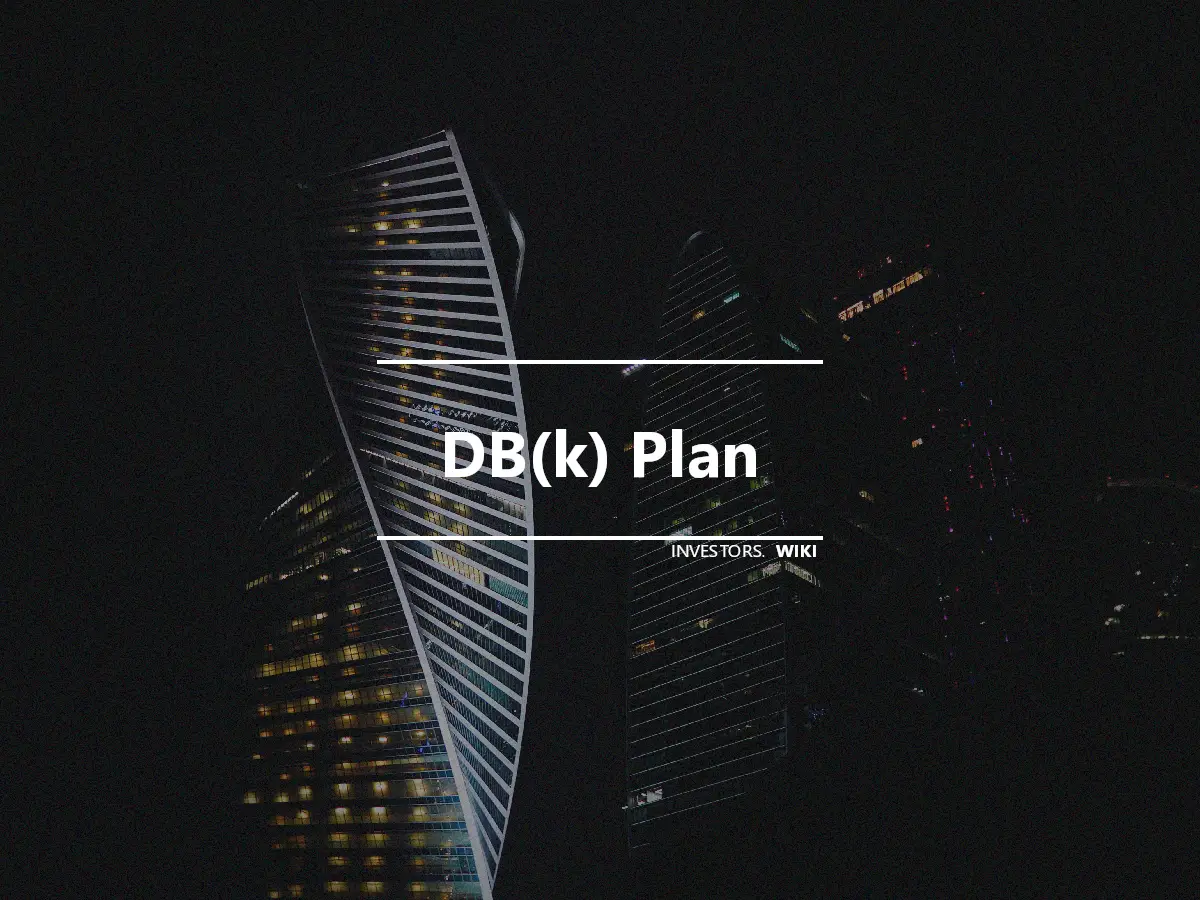 DB(k) Plan