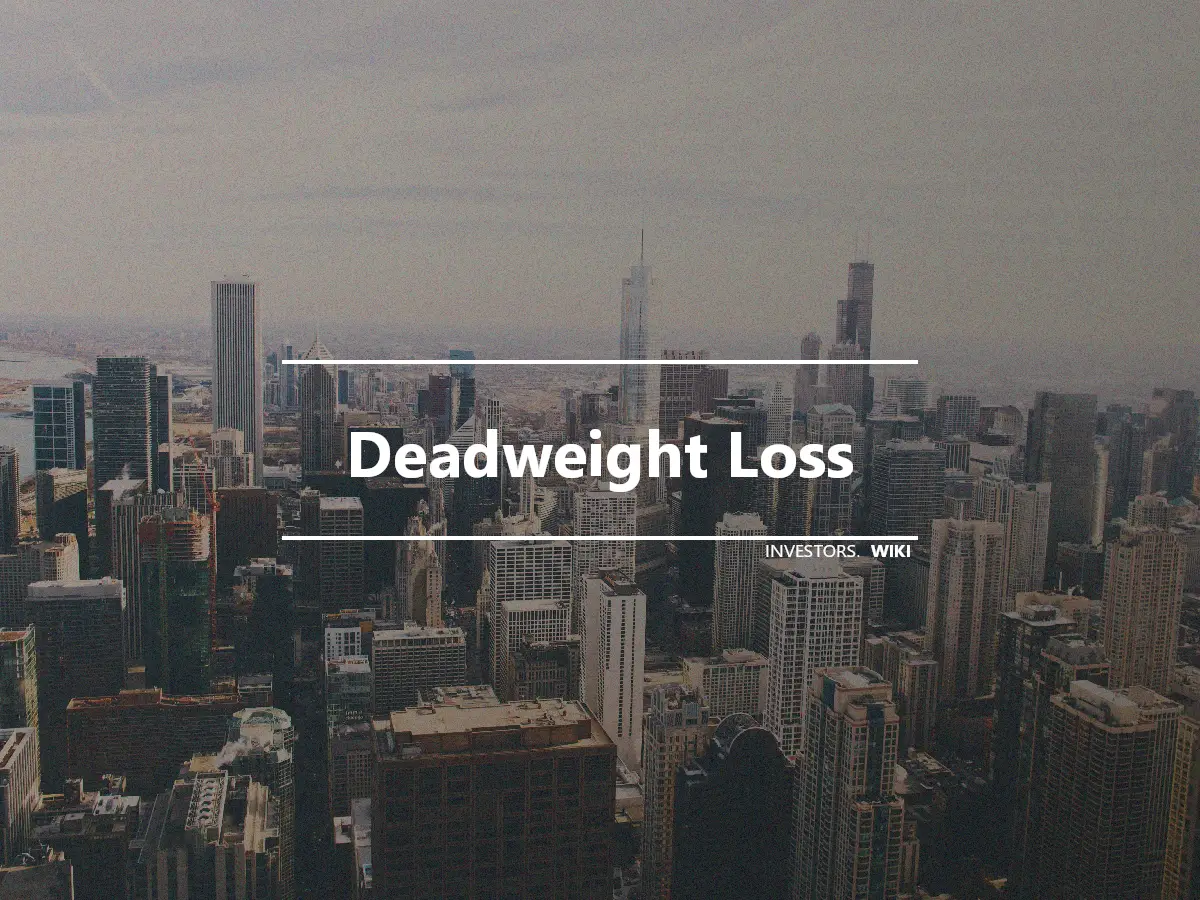 Deadweight Loss