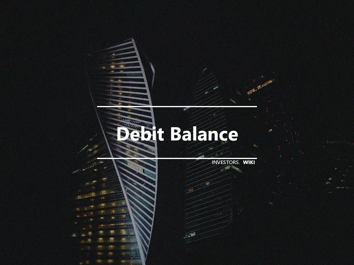 Debit Balance
