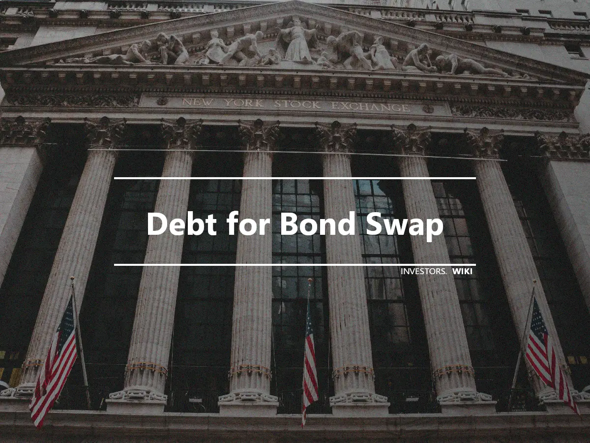 Debt for Bond Swap