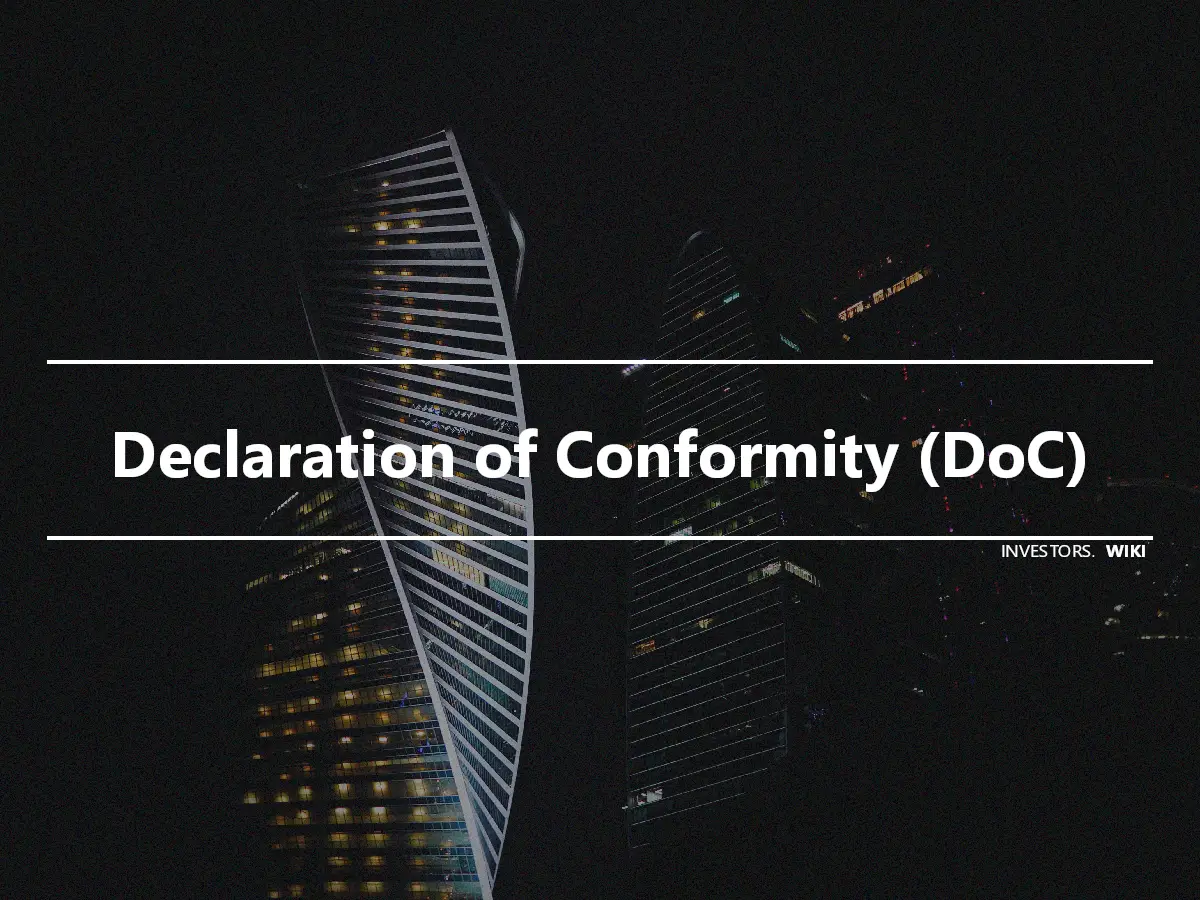 Declaration of Conformity (DoC)