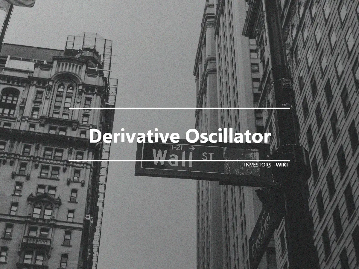 Derivative Oscillator