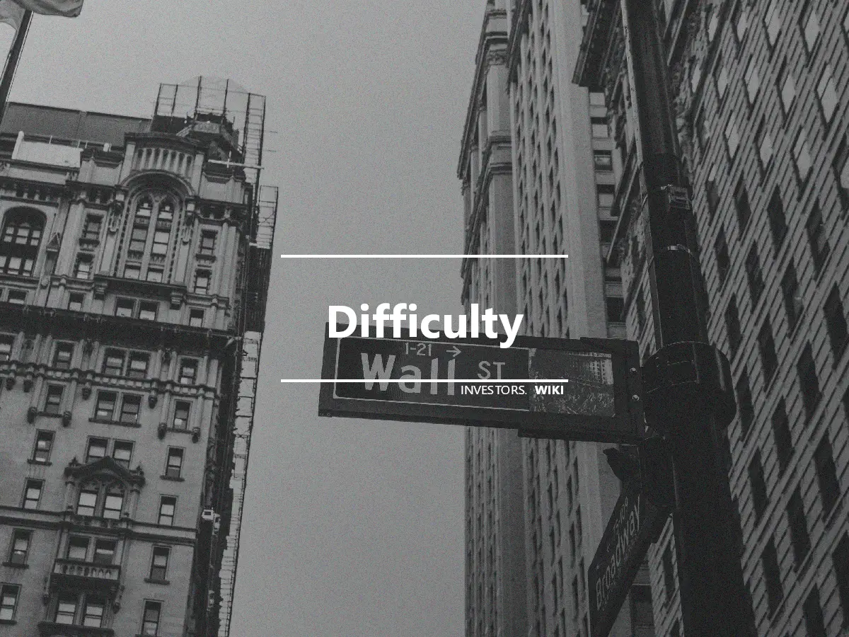 Difficulty