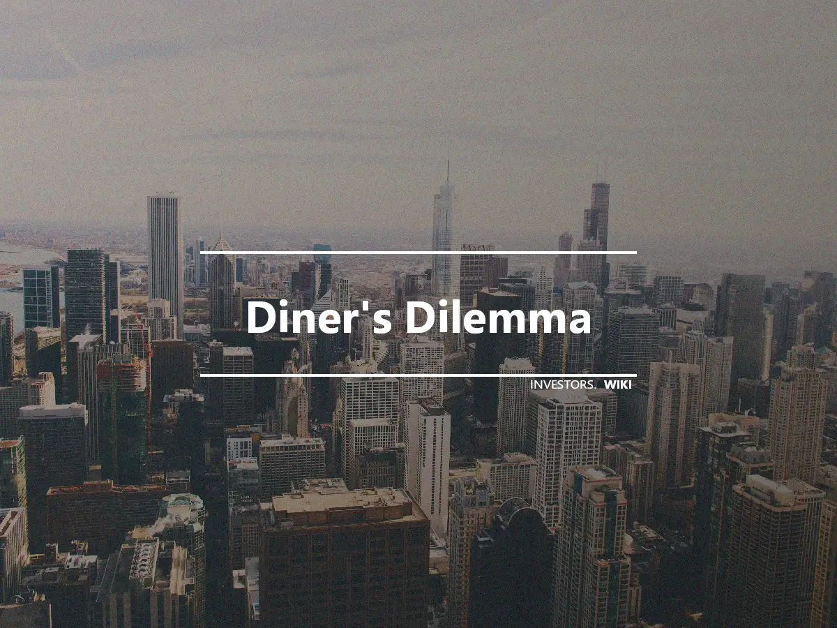 Diner's Dilemma
