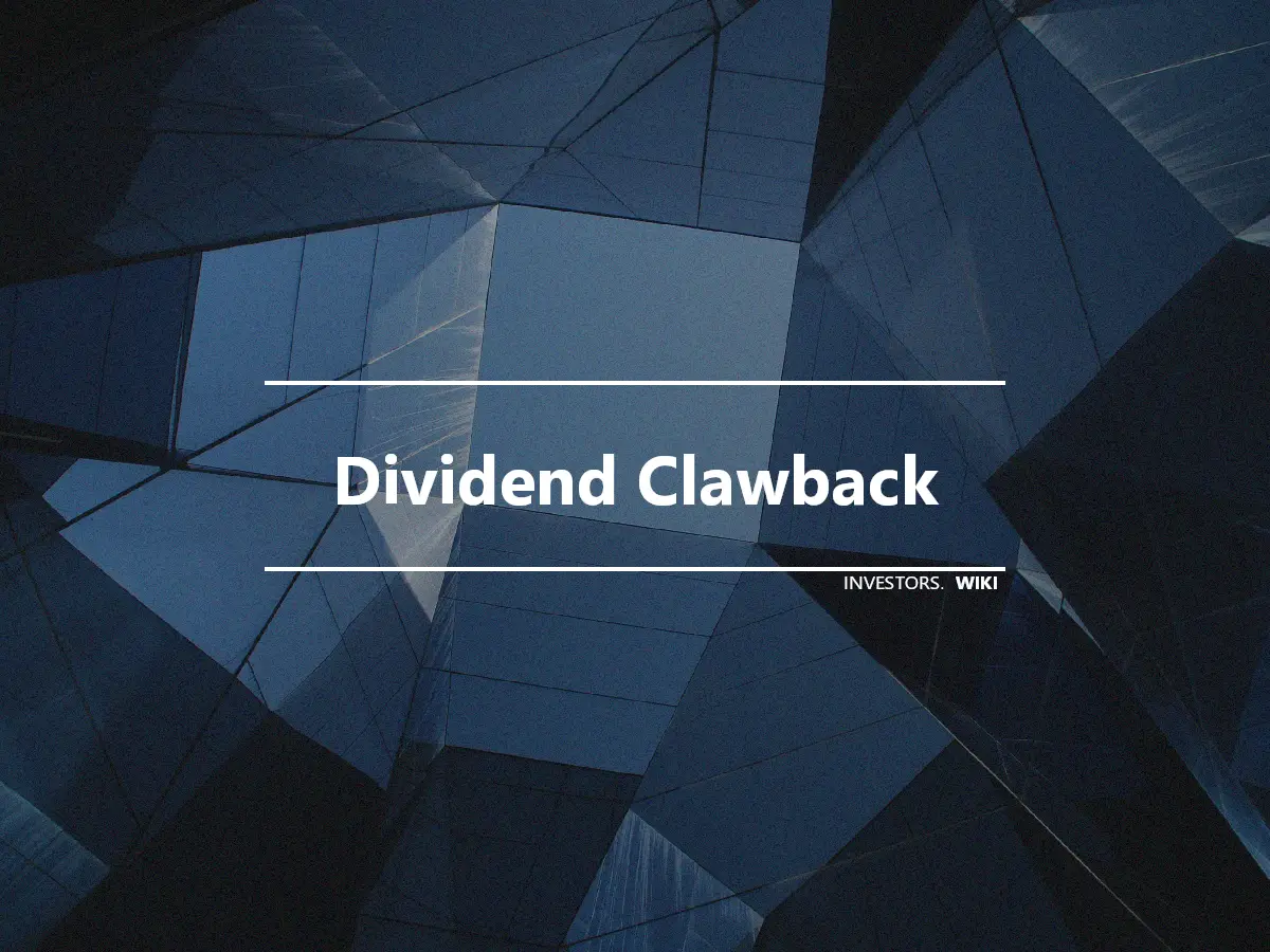 Dividend Clawback