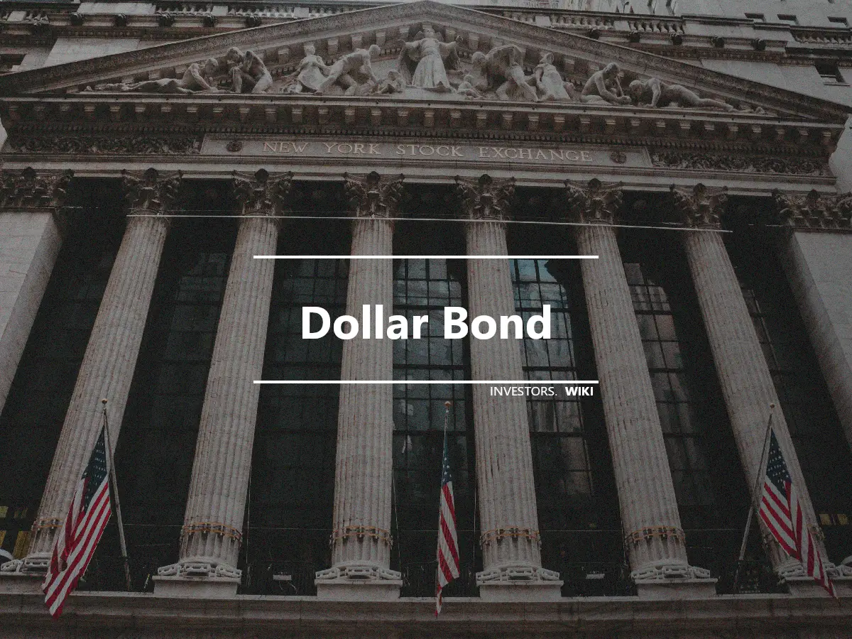 Dollar Bond