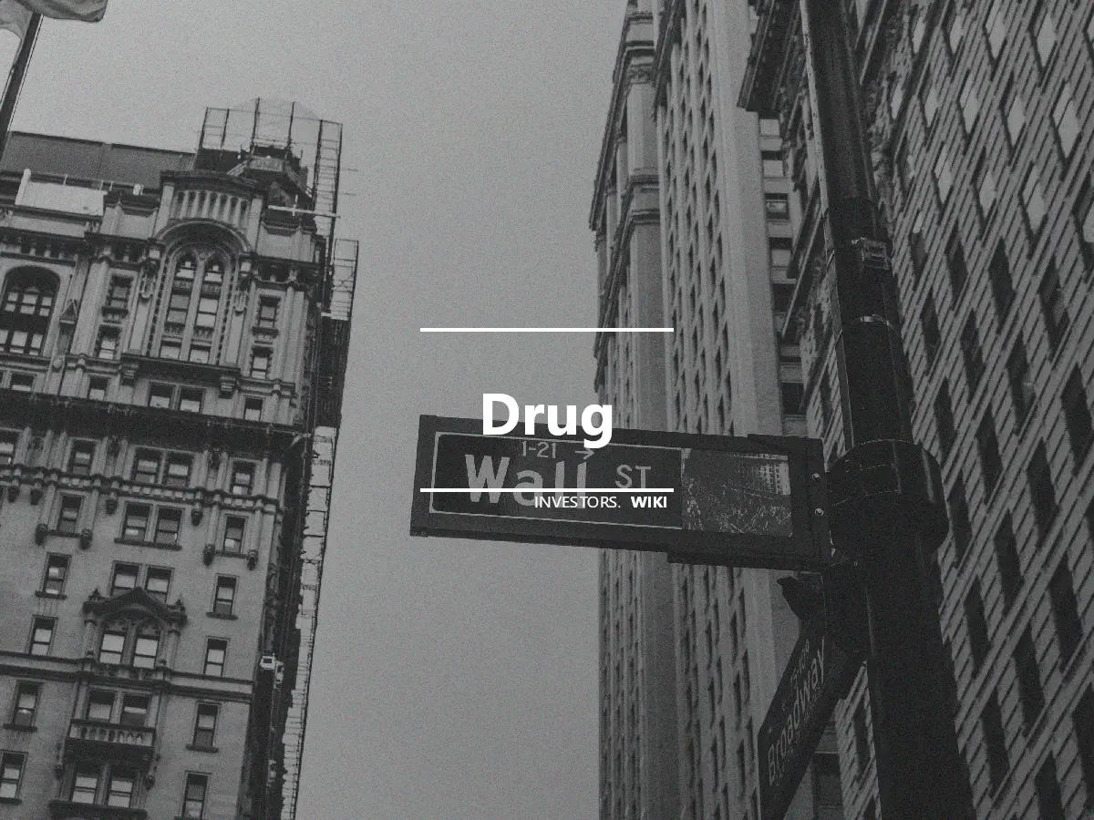 Drug