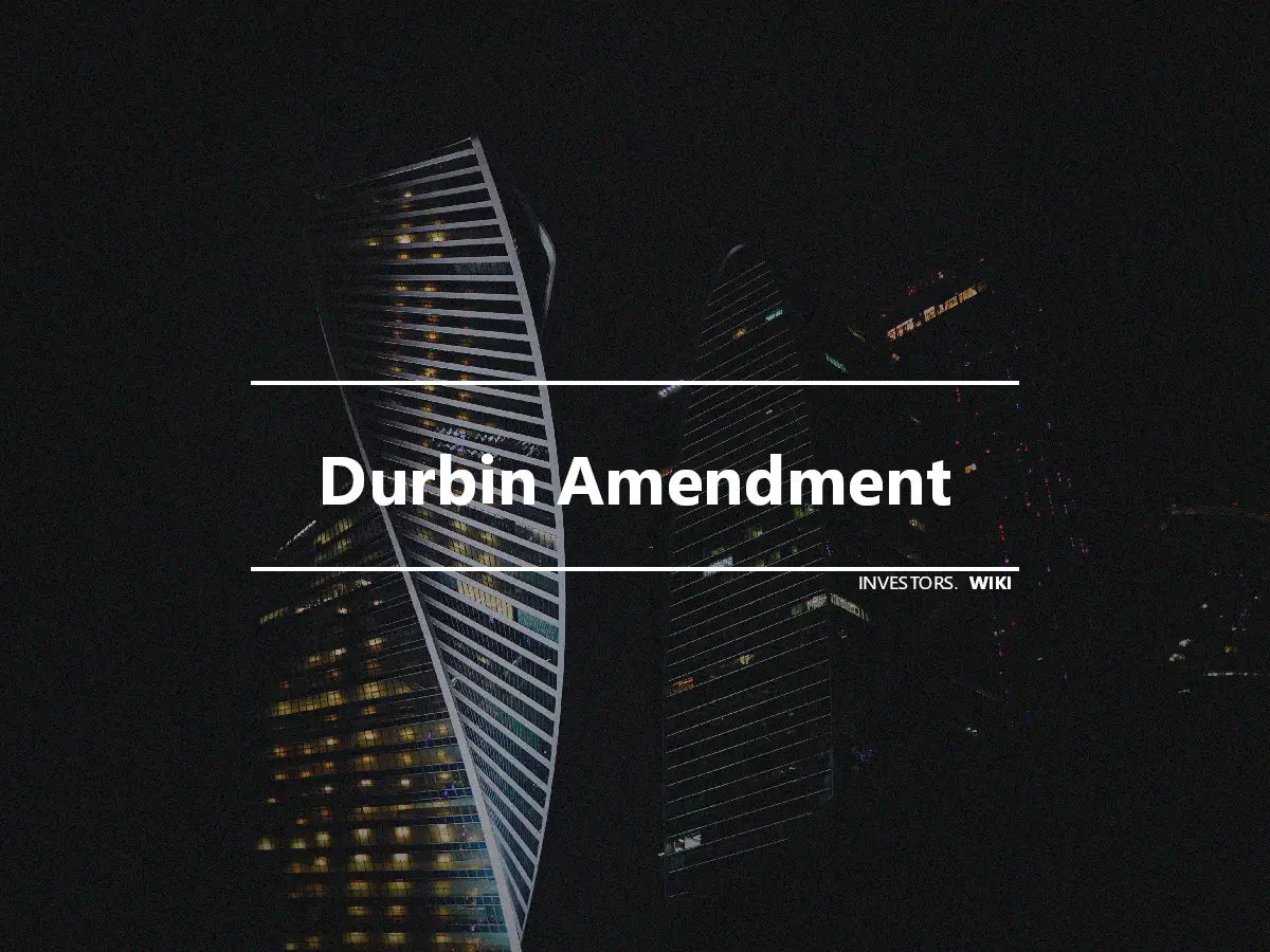 Durbin Amendment