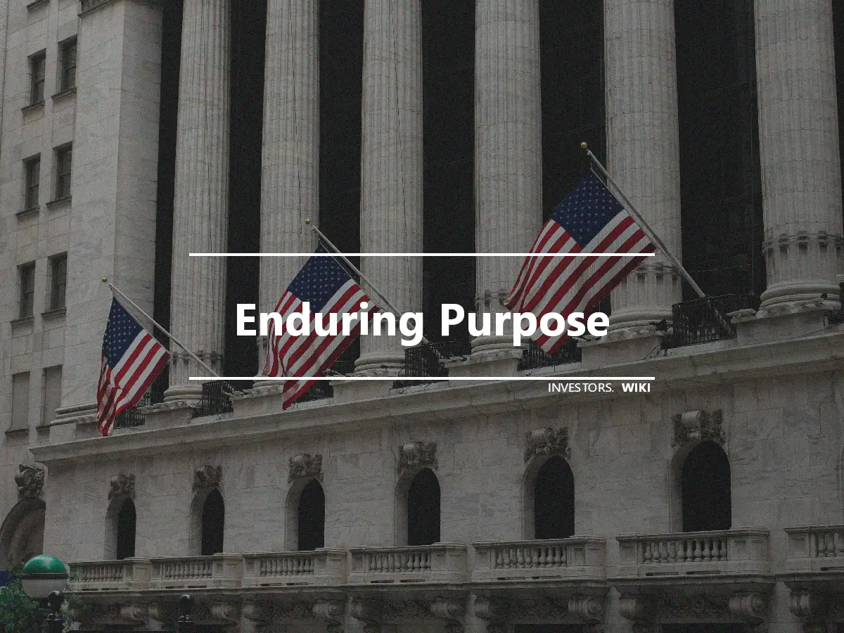 Enduring Purpose