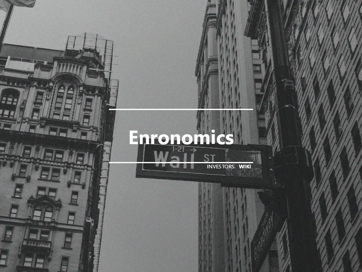 Enronomics