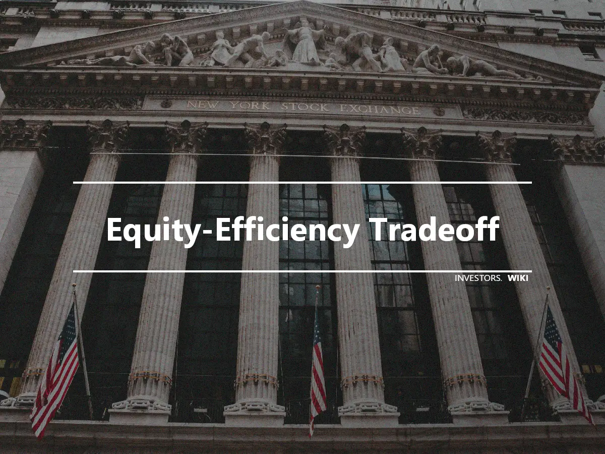 Equity-Efficiency Tradeoff