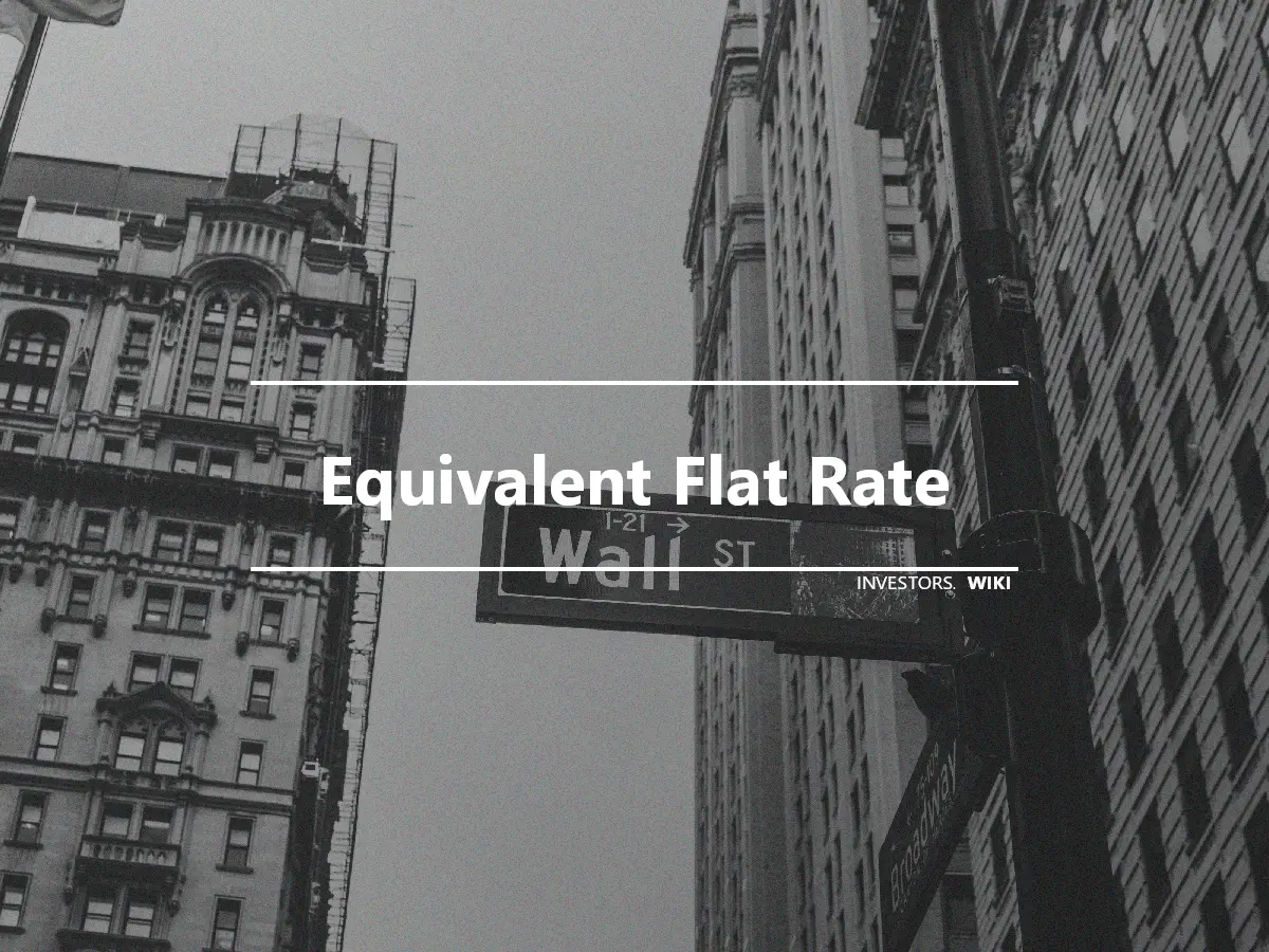 Equivalent Flat Rate