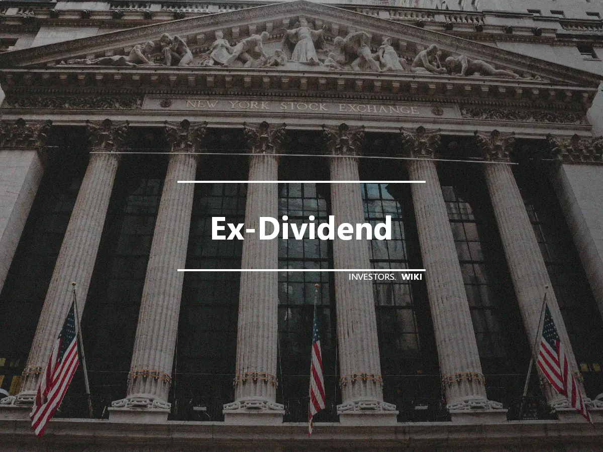 Ex-Dividend