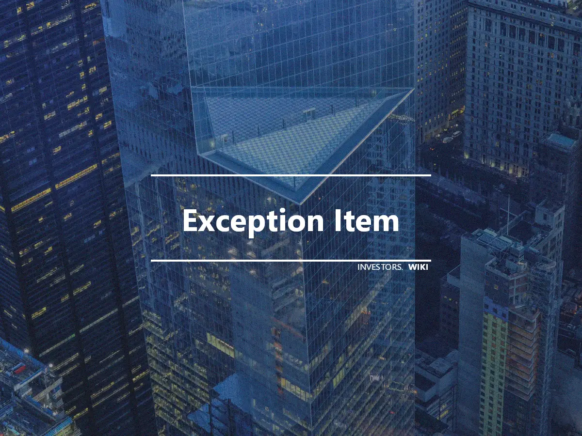 Exception Item