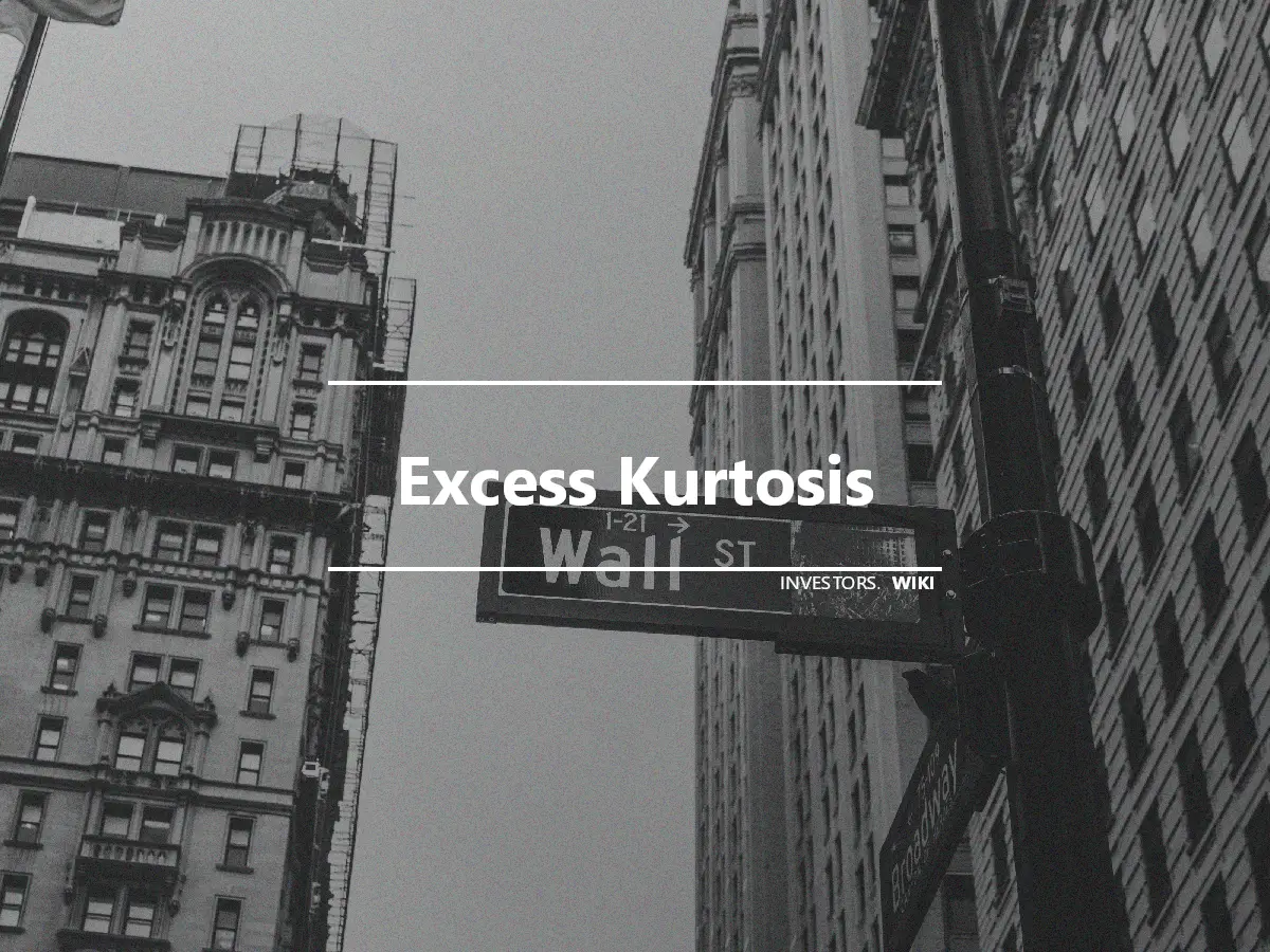 Excess Kurtosis