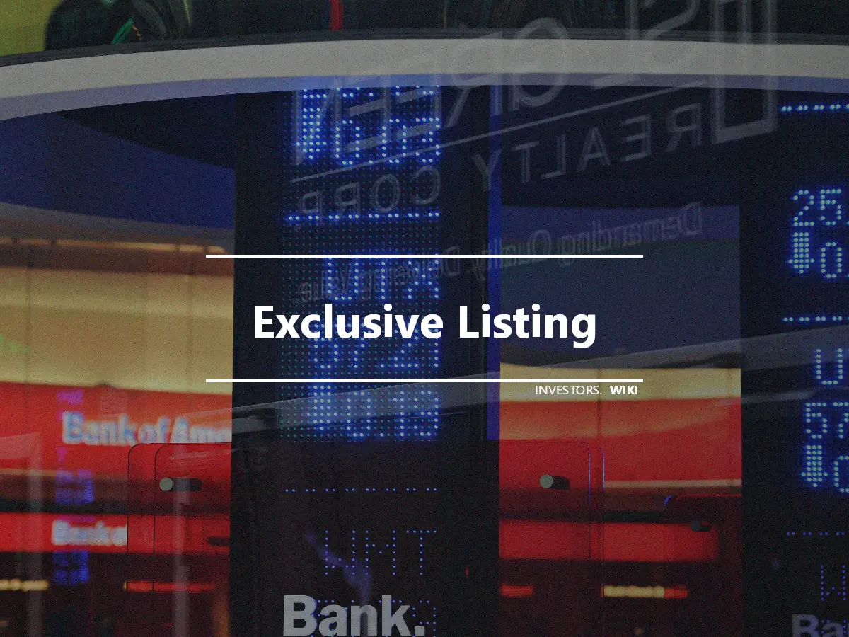Exclusive Listing