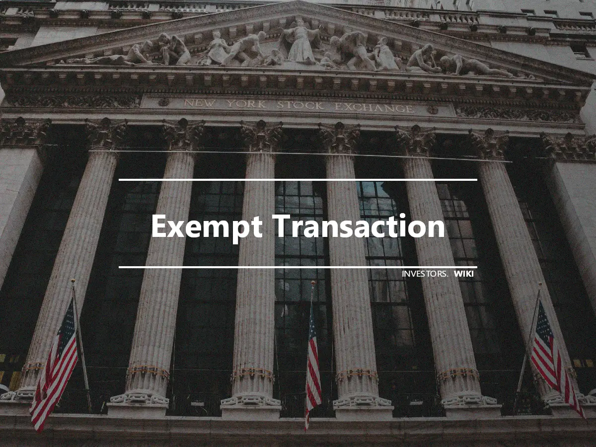 Exempt Transaction