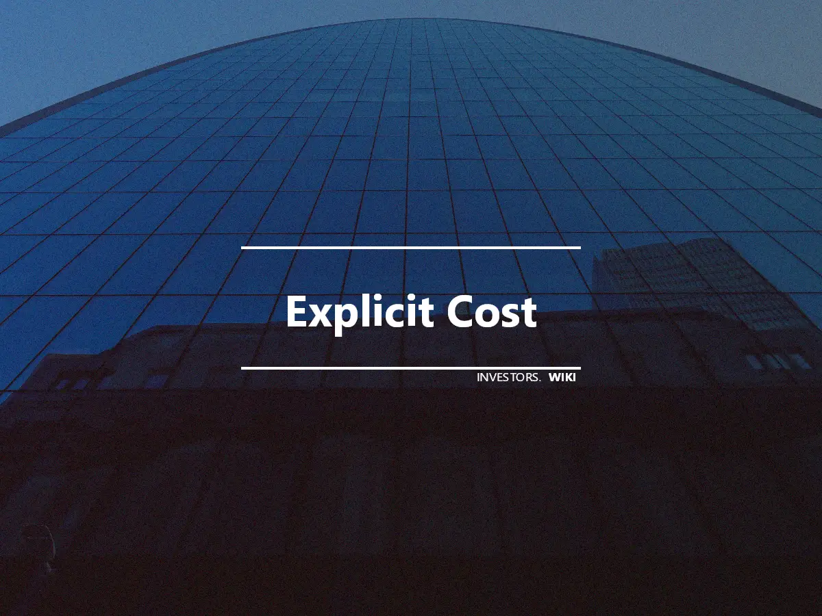 Explicit Cost