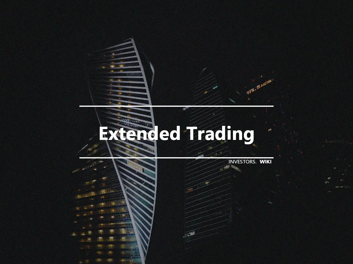 Extended Trading