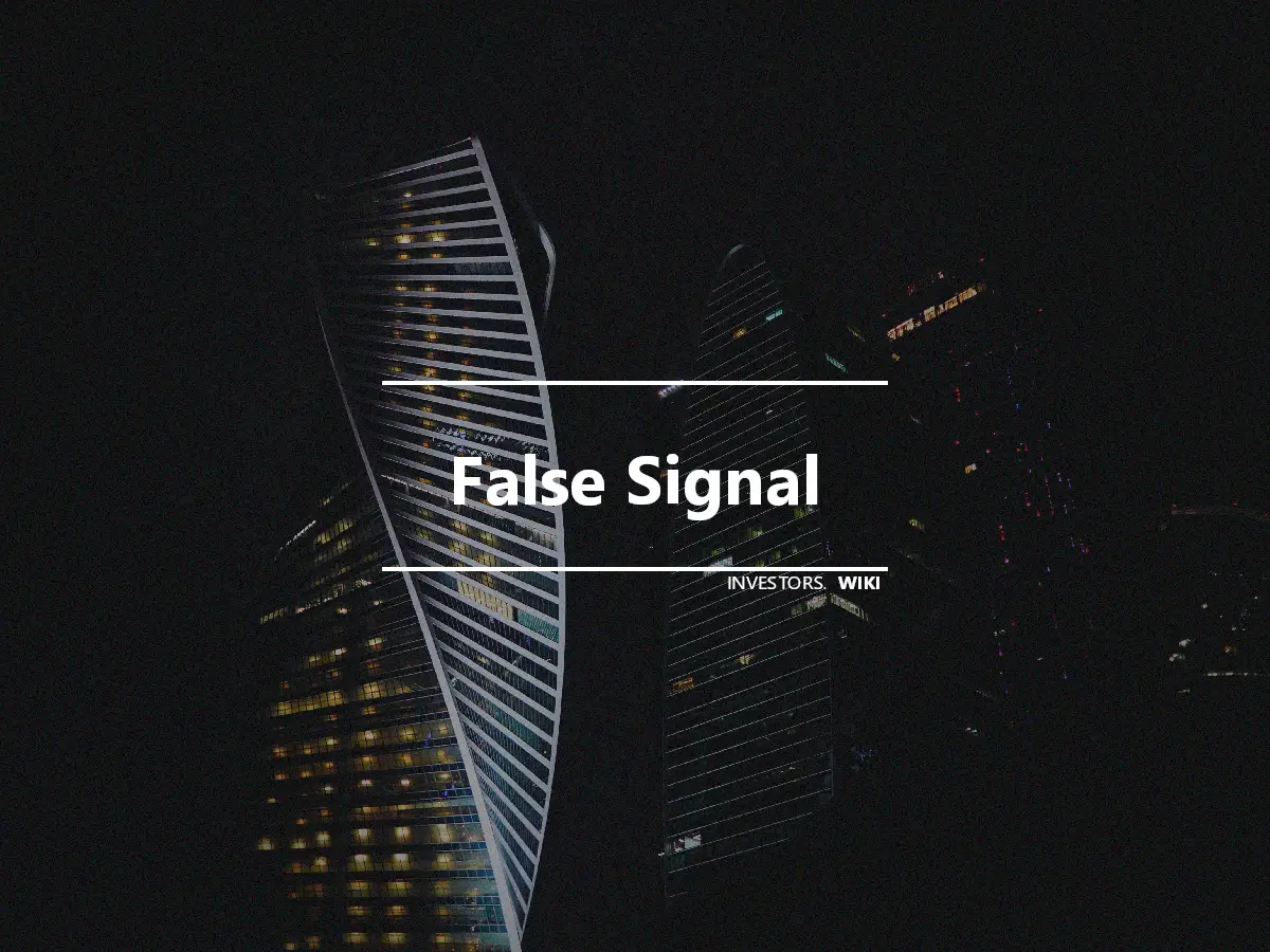False Signal